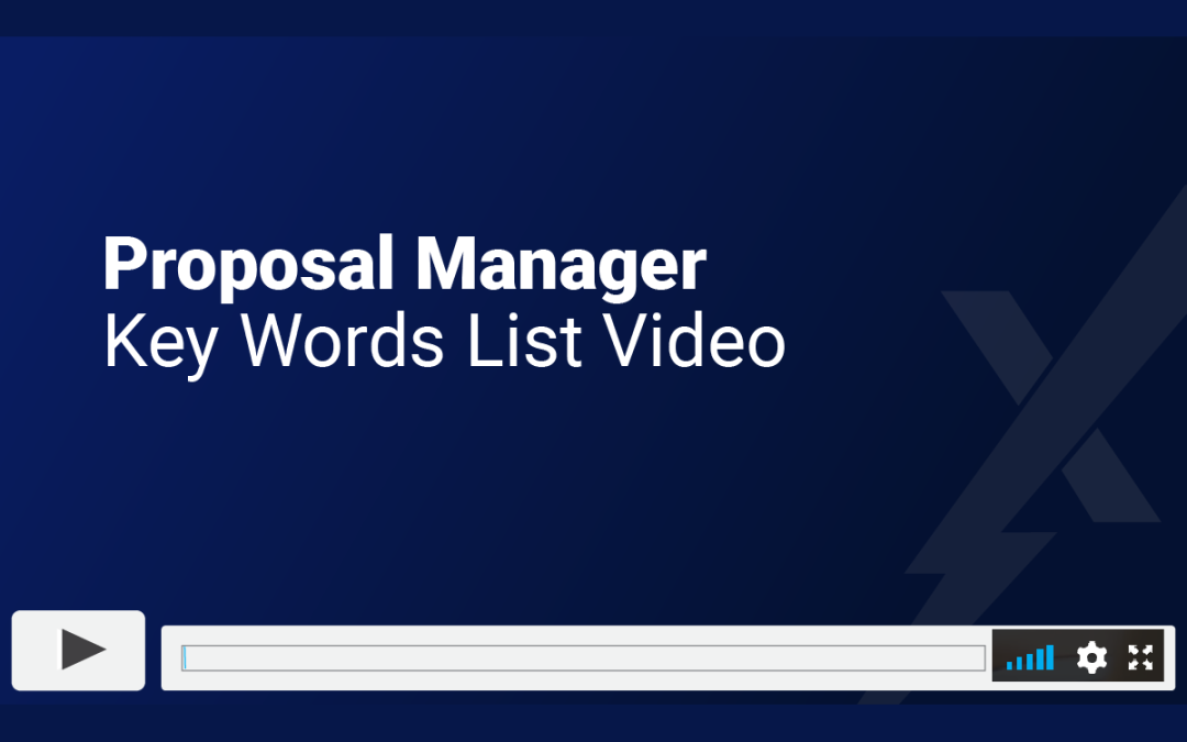 Proposal Manager Key Words List